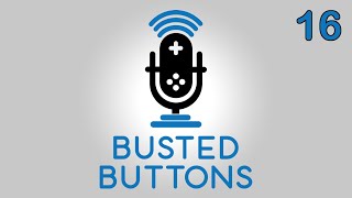 Workout Video Games - Busted Buttons Ep.16