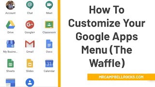 How to Personalize Your Google Apps Menu | The Waffle screenshot 3