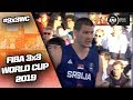 Korea v Serbia | Men’s Full Game | FIBA 3x3 World Cup 2019