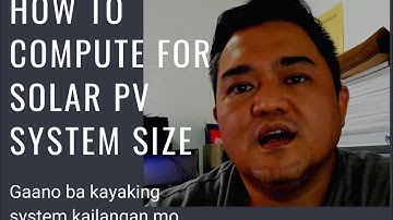 HOW TO SIZE YOUR SOLAR PV SYSTEM |  DETAILED EXPLANATION HOW TO PICk & SIZE YOUR SOLAR PV PART 1
