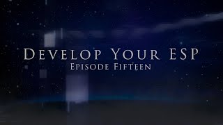 Develop Your ESP - Episode 015