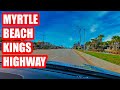 MYRTLE BEACH KINGS HIGHWAY/HIGHWAY 17 - FULL DRIVE DOWN THE MAIN STRIP! MARCH 2021