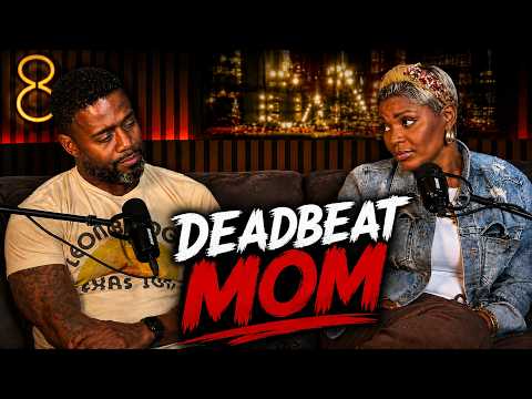 If He’s a Deadbeat Dad… What’s She Called?