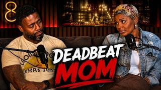 If He’s a Deadbeat Dad… What’s She Called?