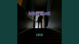 Mirándote (album version) - Cécé