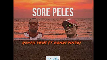 SORE PELES (2023) Henry Daiix ft KANAI PINERI ( Pistol Production) [ Drunckz Dii png]