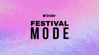 Festival Mode | Your Ticket to Music & Memories | Tinder India