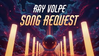 Ray Volpe - SONG REQUEST (Visualization)