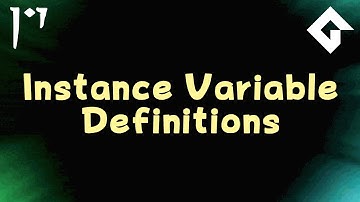 Instance Variables - Useful Features in GameMaker