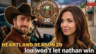 Heartland Season 20 Fanfiction Did Nathan Just Ruin Everything With Lou