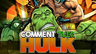 Comment Tuer Hulk ?