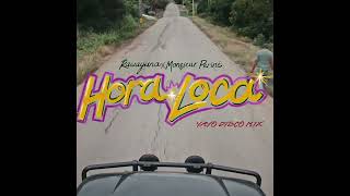 Rawayana, Monsieur Periné - Hora Loca (Yayo Disco Mix)