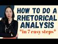 How to do a Rhetorical Analysis in 7 Easy Steps