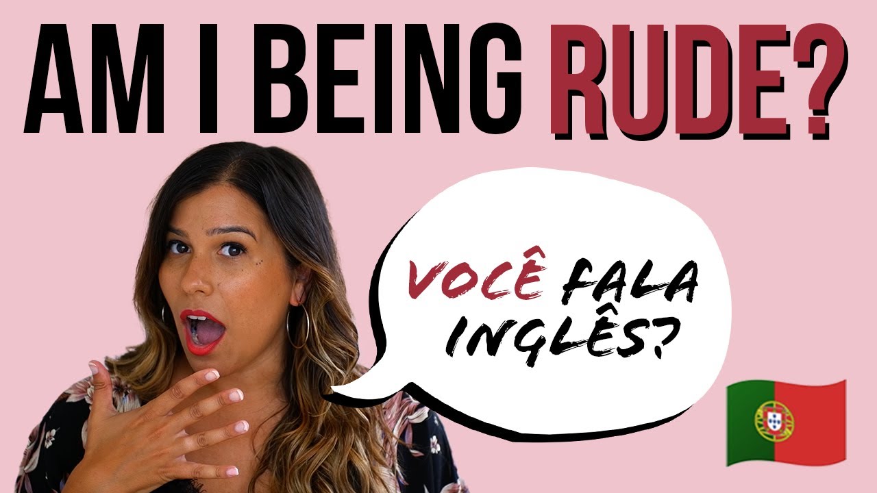 Como ser educado em português europeu [Você FINALLY Explained!]