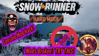 Snowrunner, On Console and Mods Broken? TRY THIS! EP124