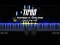 Alan Walker - Tired (ft. Gavin James) | Piano Cover by Pianella Piano