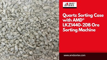 QUARTZ/SILICA SORTING CASE WITH AMD® LKZ-1440-2DB COLOR SORTER
