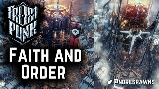 Frostpunk - Faith and Order (Guide & Discussion)