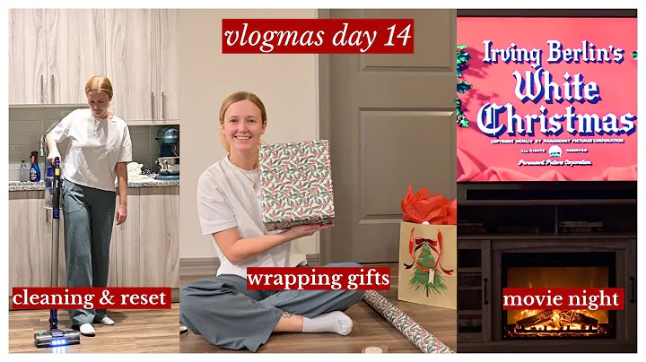 Vlogmas Day 14 | cleaning & weekend reset, wrapping gifts, movie night, & honest chats