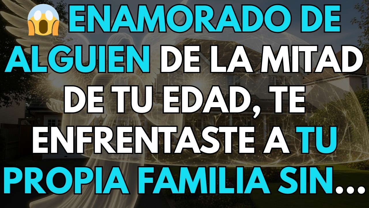😱 Enamorado de alguien de la mitad de tu edad, te enfrentaste a tu propia familia sin...