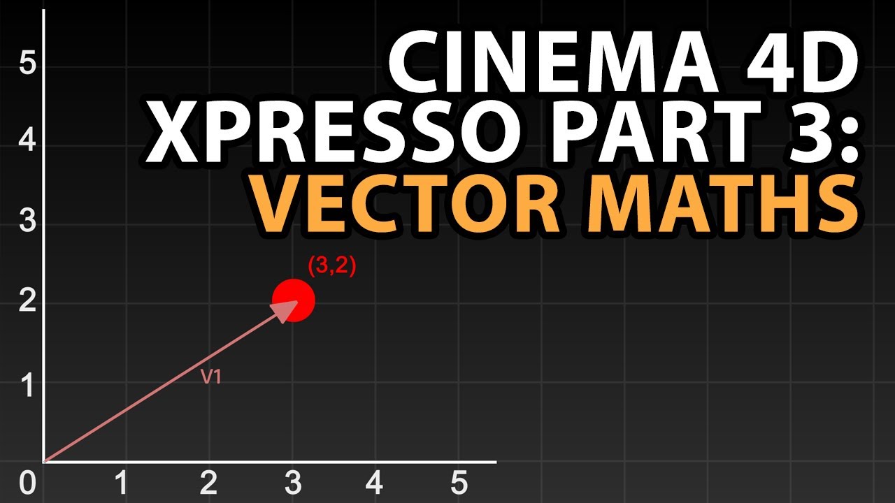 C4d Tutorial Using Xpresso Part 3 Vector Maths Youtube Math Vector Math Teaching Math C4d Tutorial Using Xpresso Part 3 Vector Maths Youtube Math Vector Math Teaching Math
