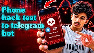 PHONE HACK TEST TO TELEGRAM BOT 🚀