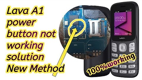 Lava A1 power button not working solution all mobile solution New Method 100%working
