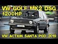 1200+HP Golf Mk2 AWD @ VW Action Santa Pod 2019