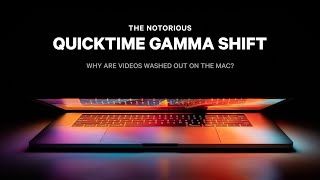 Why Are QuickTime Videos Washed Out? / What to Do About QuickTime Gamma Shift screenshot 2