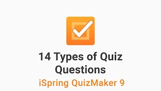 14 Types of Quiz Questions to Use in Your eLearning Course