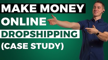 💸 How to Make Money Online Dropshipping (Case Study!)