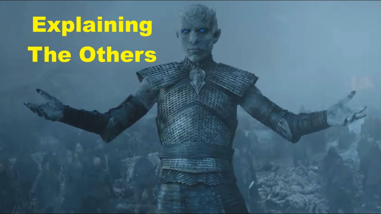 What The Others Actually Are Explained (ASOIAF Theory)