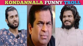 Kondannala Funny Troll | Vijay Devarakonda | Anand Devarakonda | Telugu Trolls