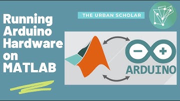 Introduction to using Arduino Software in MATLAB!