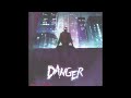 Danger - 4h30