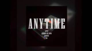 Lipip - Anytime (feat. Asiong De Luna, esseca)