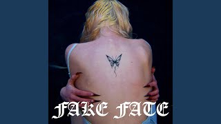 Fake Fate