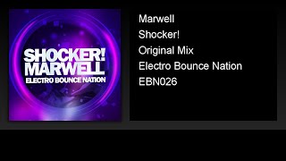 Marwell - Shocker! (Audio)