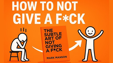 The Subtle Art Of Not Giving A F*ck By Mark Manson - Detailed Animated Book Summary