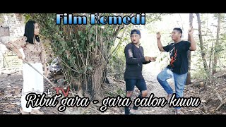 Ribut gara   gara calon kuwu  Episode Akhir / Film Indramayu