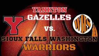 Yankton Gazelles Basketball vs. Sioux Falls Washington Warriors