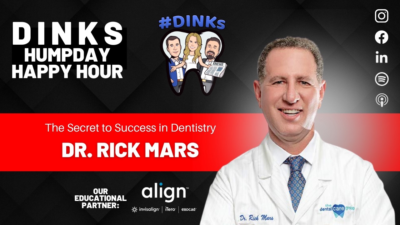 The Secret to Success in Dentistry with Dr. Rick Mars on Humpday Happy Hour™ The Secret to Success in Dentistry with Dr. Rick Mars on Humpday Happy Hour™