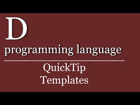 QuickTip #115 - D Tutorial - Templates | D programming language