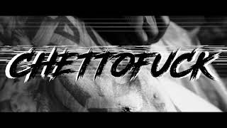 GhettoFuck   promo