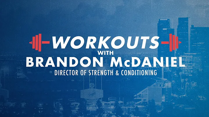 Dodgers Home Workout with Brandon McDaniel (2020)