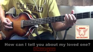 Video thumbnail of "Paul McCartney-Silly love songs-bass cover karaoke with lyrics"