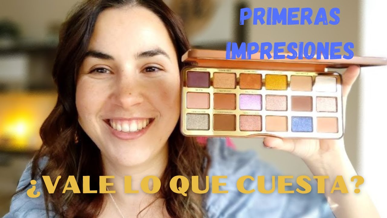 PRIMERAS IMPRESIONES 🍫"Better than chocolate" | Too Faced | 😲¿Vale lo que cuesta?