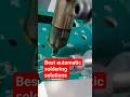 automatic soldering soldering machine #electronic #viral #led #shorts #shortfeed