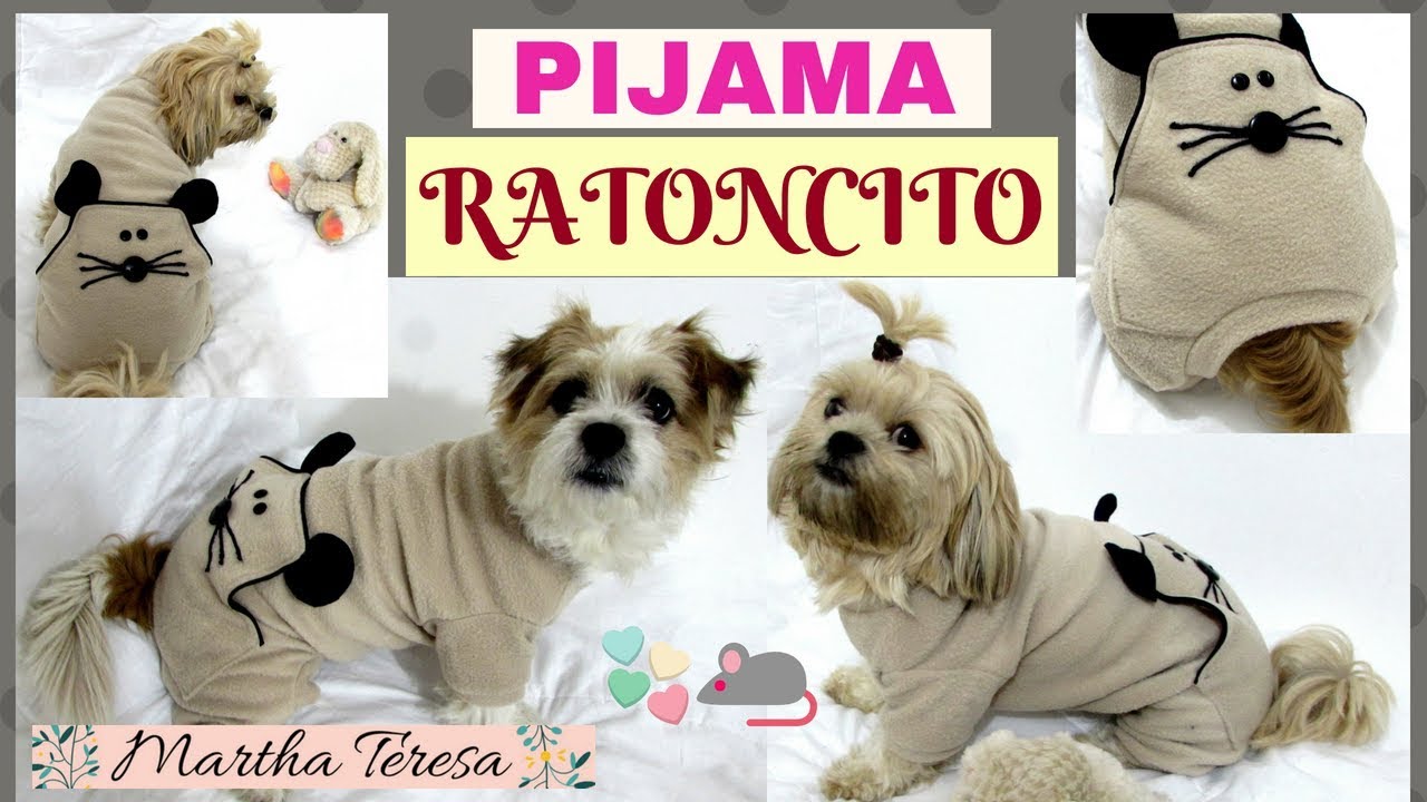 Pijama Ratoncito Para Perritos - DIY.