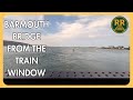 Barmouth Bridge POV | Scenic Welsh Coast &amp; Snowdonia Mountain Views by Train